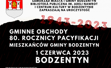 Gminne Obchody 80. Rocznicy Pacyfikacji Mieszkańców Gminy Bodzentyn